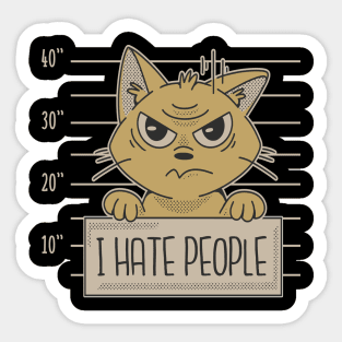 Cat prison - I hate people Sticker